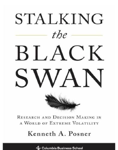 Stalking the Black Swan