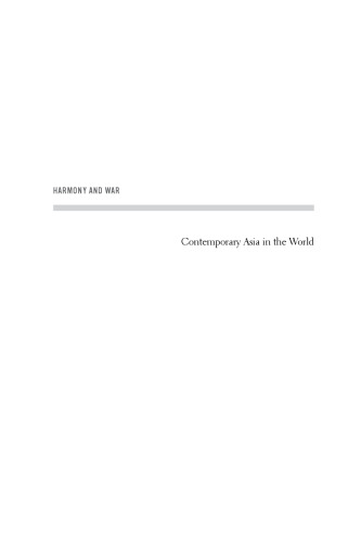 Harmony and War: Confucian Culture and Chinese Power Politics