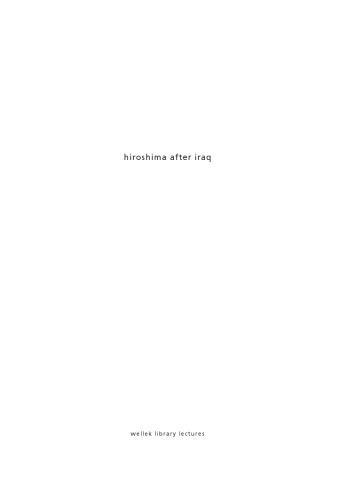Hiroshima After Iraq: Three Studies in Art and War
