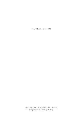 Nutritionism: The Science and Politics of Dietary Advice