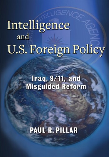 Intelligence and U. S. Foreign Policy