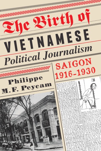The Birth of Vietnamese Political Journalism: Saigon 1961 - 1930