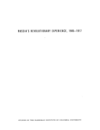 Russia's revolutionary experience, 1905-1917: two essays