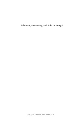 Tolerance, Democracy, and Sufis in Senegal
