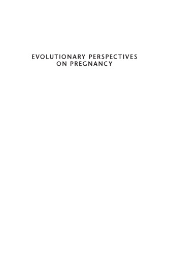 Evolutionary Perspectives on Pregnancy