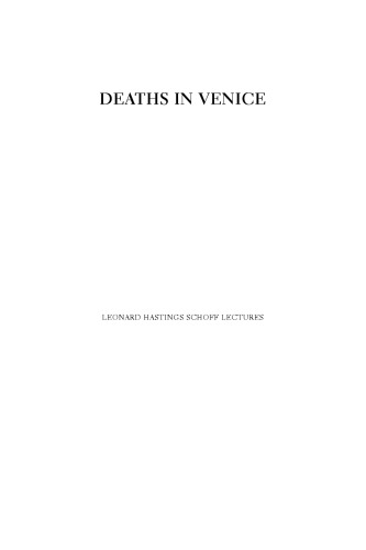 Deaths in Venice: The Cases of Gustav von Aschenbach