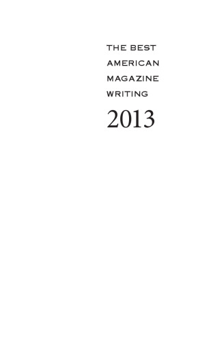 The Best American Magazine Writing 2013