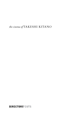 The Cinema of Takeshi Kitano: Flowering Blood