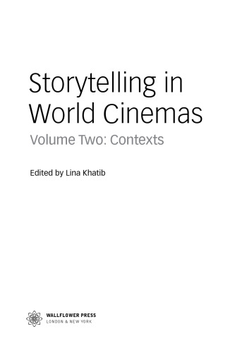 Storytelling in World Cinemas: Contexts