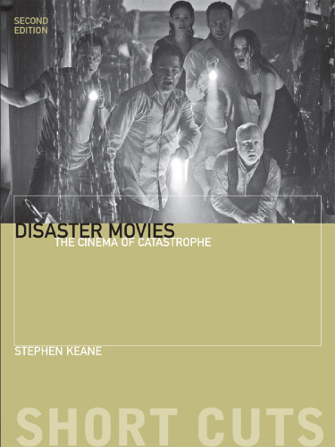 Disaster Movies: The Cinema Of Catastrophe