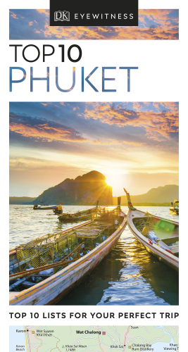 DK Eyewitness Top 10 Phuket