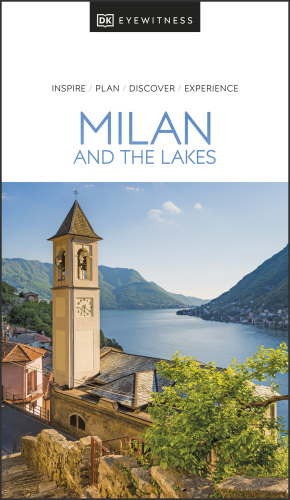 DK Eyewitness Milan and the Lakes