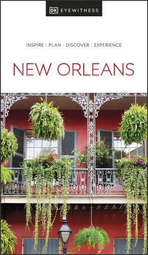 DK Eyewitness Travel New Orleans