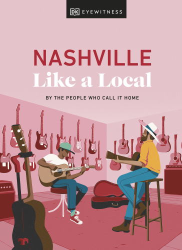 Nashville Like a Local