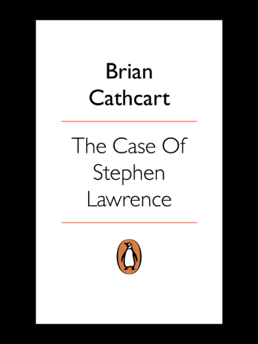 The Case of Stephen Lawrence