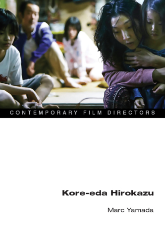 Kore-eda Hirokazu (Contemporary Film Directors)