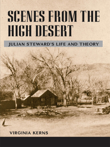 Scenes from the High Desert