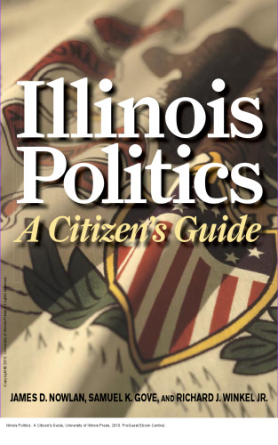 Illinois Politics : A Citizen's Guide