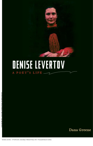 Denise Levertov : A Poet's Life