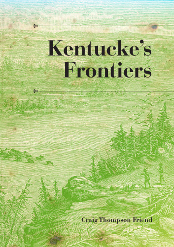Kentucke's Frontiers