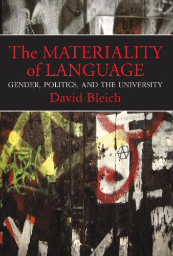 The Materiality of Language: Gender, Politics, and the University