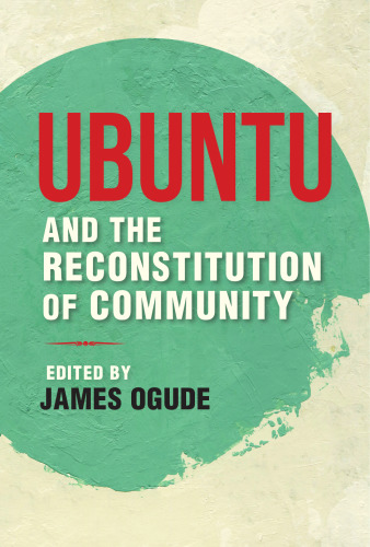 Ubuntu and the Reconstitution of Community