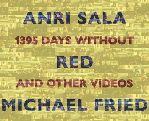 Anri Sala: “1395 Days without Red” and Other Videos