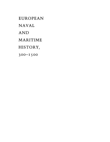 European naval and maritime history, 300-1500