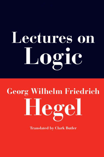 Lectures on logic : Berlin, 1831