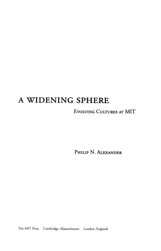 A Widening Sphere: Evolving Cultures at MIT