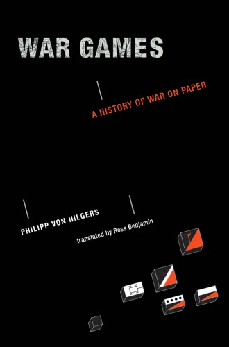 War Games A History of War on Paper