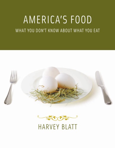 America's Food What You Don't Know About What You Eat