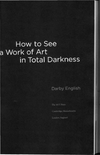 How to See a Work of Art in Total Darkness