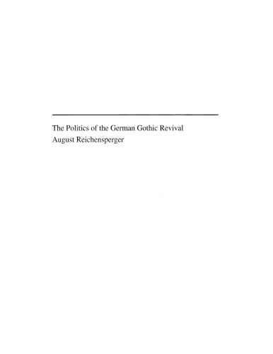 The politics of the German Gothic revival: August Reichensperger