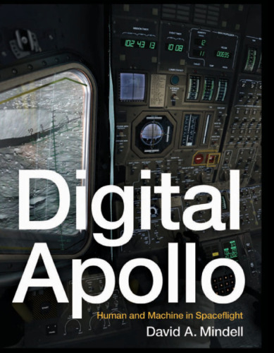 Digital Apollo: Human and Machine in Spaceflight