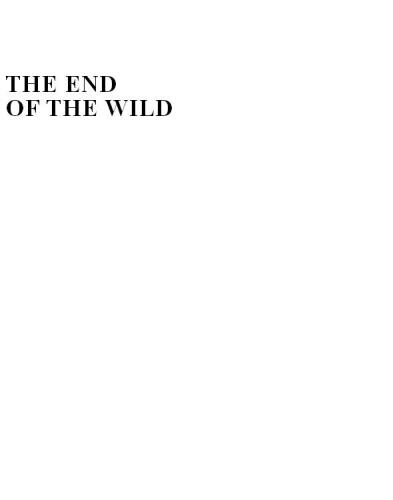 The End of the Wild