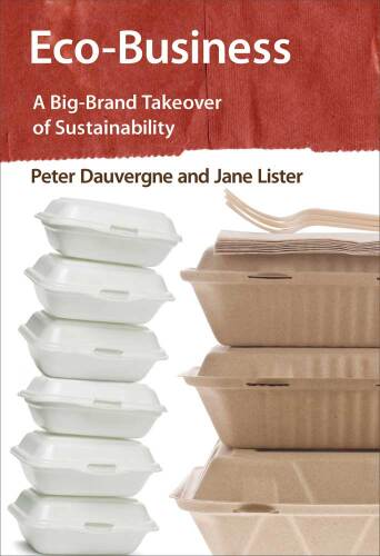 Eco-Business : A Big-Brand Takeover of Sustainability