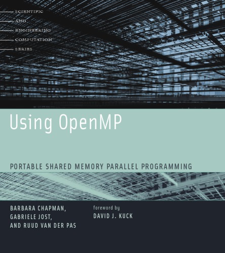 Using OpenMP: portable shared memory parallel programming