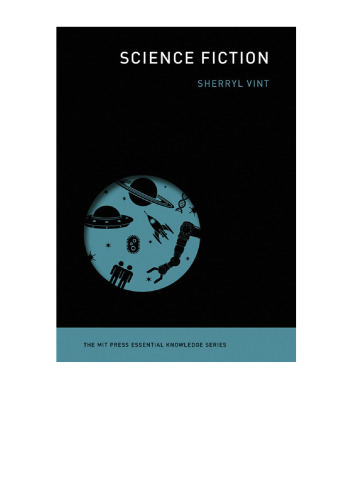 Science Fiction (The MIT Press Essential Knowledge series)