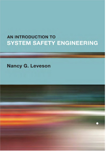 An Introduction to System Safety Engineering