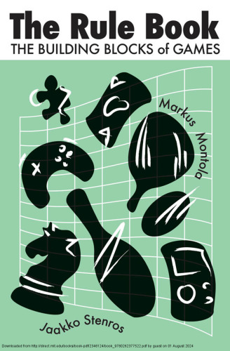 The Rule Book The Building Blocks of Games