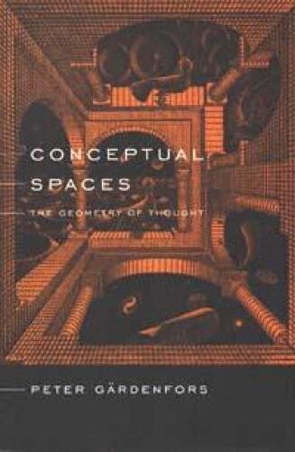 Conceptual Spaces: The Geometry of Thought