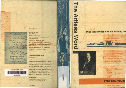 The Artless Word: Mies van der Rohe on the Building Art