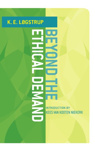 Beyond the Ethical Demand
