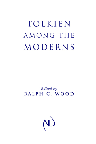 Tolkien among the Moderns