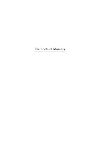 The Roots of Morality