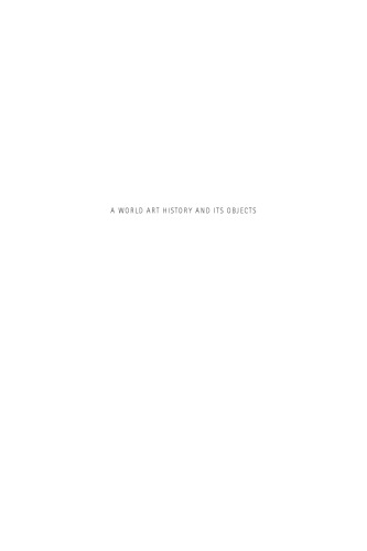 A World Art History and Its Objects
