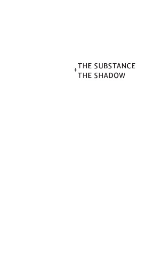 The Substance and the Shadow
