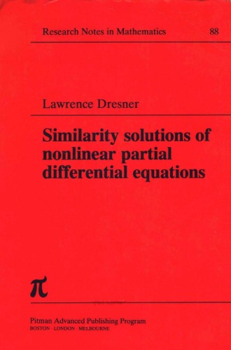 Similarity Solutions of Nonlinear Partial Differential Equations (Research Notes in Mathematics Series)
