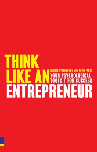Think like an entrepreneur: your psychological toolkit for success